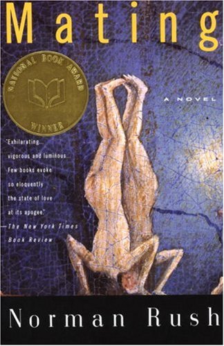 Mating A Novel (National Book Award Winner) N/A 9780679737094 Front Cover
