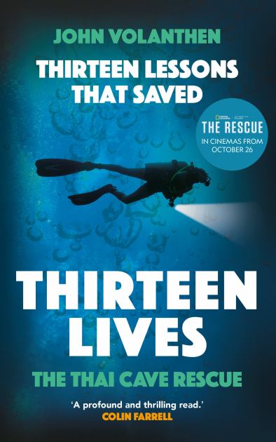 Thirteen Lessons That Saved Thirteen Lives The Thai Cave Rescue N/A 9780711266094 Front Cover