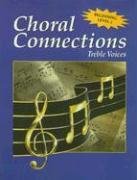 Treble Voices, Level 1 2nd 1999 (Student Manual, Study Guide, etc.) 9780026556095 Front Cover