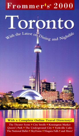 Frommer's Toronto 2000  6th 2000 9780028635095 Front Cover