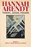 Hannah Arendt : Thinking, Judging, Freedom N/A 9780049201095 Front Cover