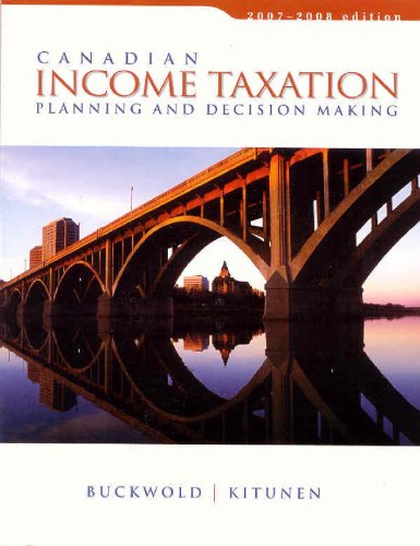 CANADIAN INCOME TAXATION >CANA 10th 2008 9780070764095 Front Cover