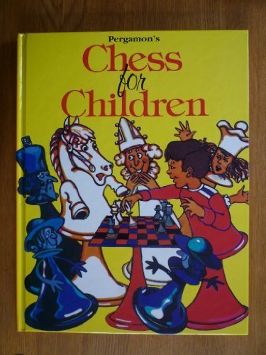 Chess for Children  1990 9780080411095 Front Cover