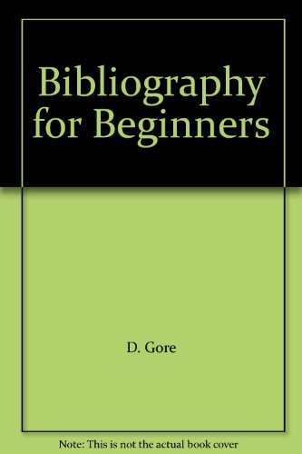 Bibliography for Beginners 2nd 2002 9780130761095 Front Cover