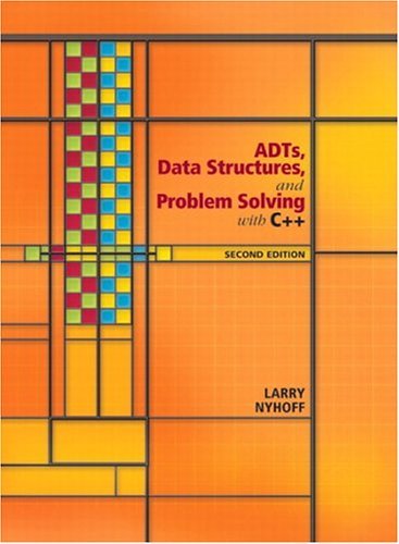 ADTs, Data Structures, and Problem Solving with C++  2nd 2005 (Revised) 9780131409095 Front Cover