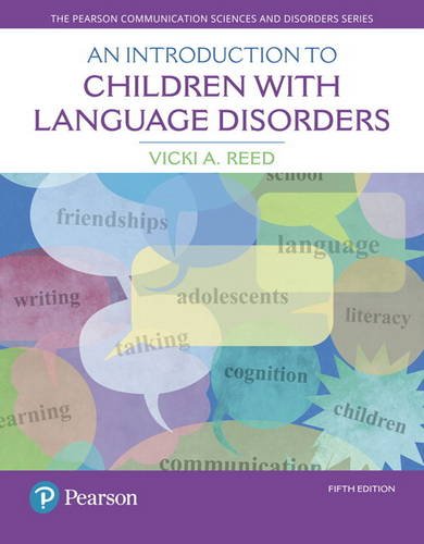 Introduction to Children with Language Disorders  5th 2018 9780133827095 Front Cover