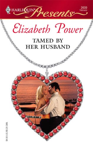 Tamed by Her Husband   2005 9780373126095 Front Cover