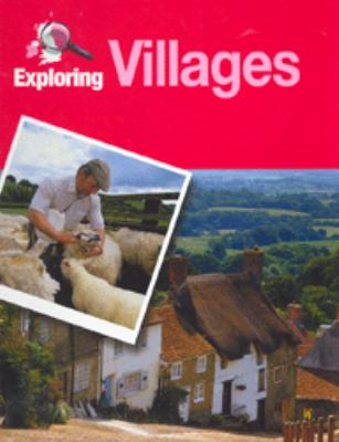 Exploring Villages (Exploring) N/A 9780750246095 Front Cover