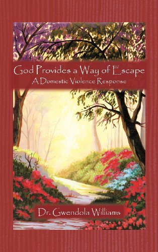 God Provides A Way of Escape A Domestic Violence Response  2012 9781426982095 Front Cover