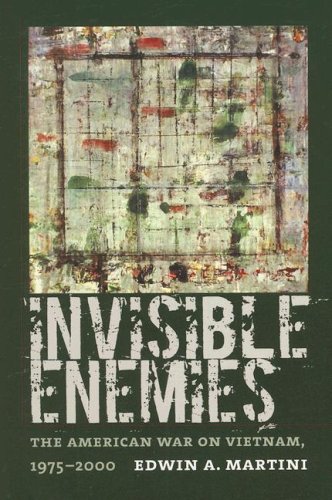 Invisible Enemies The American War on Vietnam, 1975-2000  2007 9781558496095 Front Cover