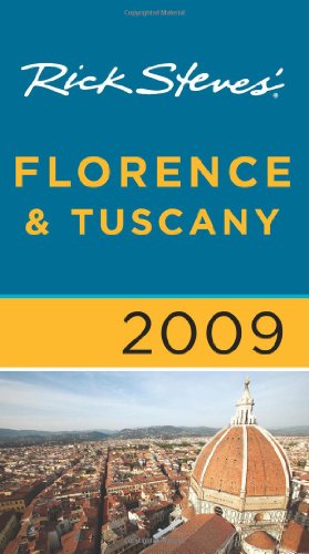 Florence and Tuscany 2009  N/A 9781598801095 Front Cover