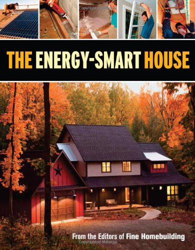 Energy-Smart House   2011 9781600854095 Front Cover