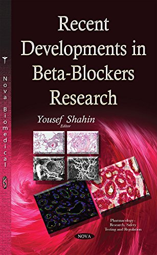Recent Developments in Beta-Blockers Research   2015 9781634824095 Front Cover