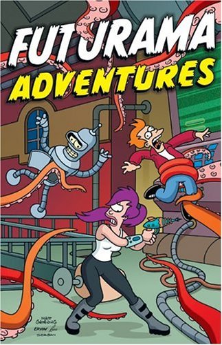 Futurama Adventures   2004 9780060739096 Front Cover