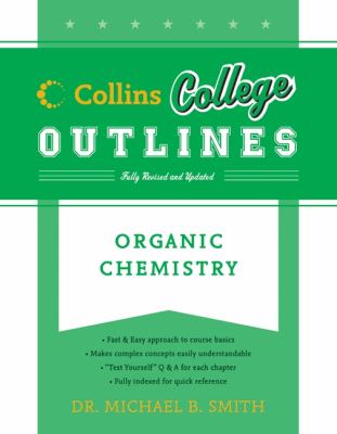 Organic Chemistry  N/A 9780062115096 Front Cover