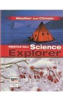 Science Explorer C2009 Book I Student Edition Weather and Climate   2009 9780133651096 Front Cover