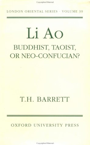 Li Ao Buddhist, Taoist, or Neo-Confucian?  1992 9780197136096 Front Cover