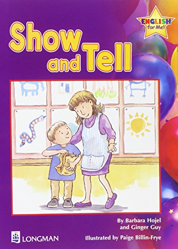 Show and Tell, English for Me! ESL Kindergarten Level  1999 9780201437096 Front Cover