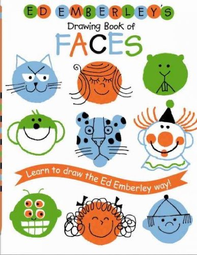 Ed Emberley's Drawing Book of Faces  1975 9780316236096 Front Cover