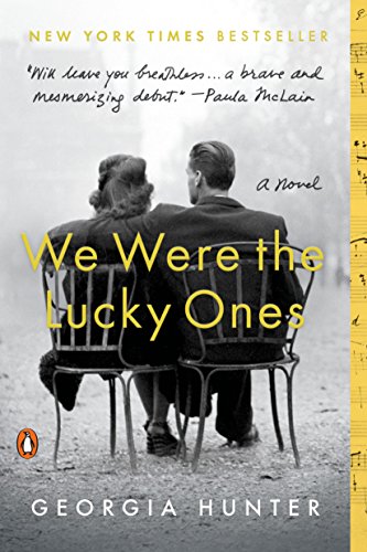 We Were the Lucky Ones A Novel N/A 9780399563096 Front Cover