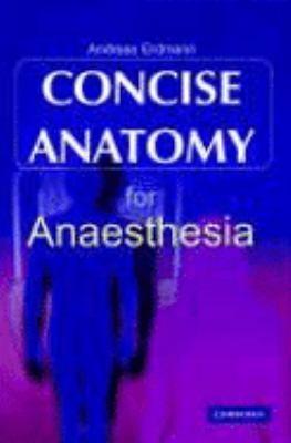 Concise Anatomy for Anaesthesia   2002 9780521869096 Front Cover