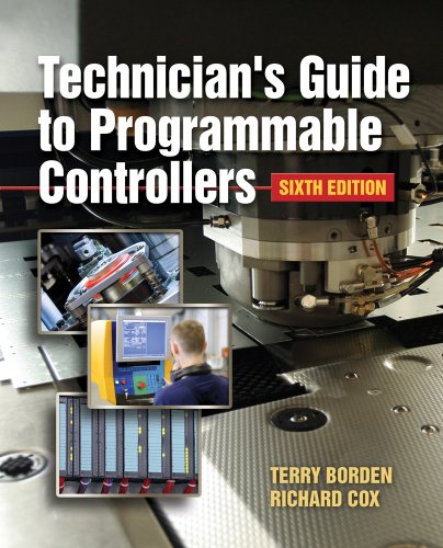 Technician's Guide to Programmable Controllers  6th 2013 (Revised) 9781111544096 Front Cover