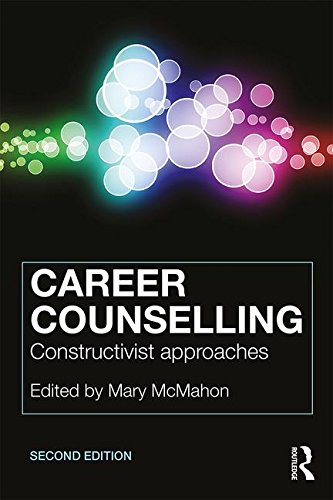 Career Counselling Constructivist Approaches 2nd 2017 (Revised) 9781138910096 Front Cover