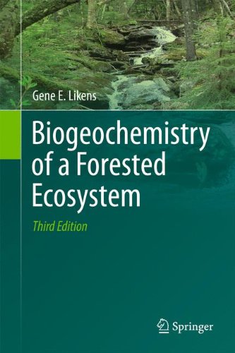 Biogeochemistry of a Forested Ecosystem:   2013 9781461478096 Front Cover