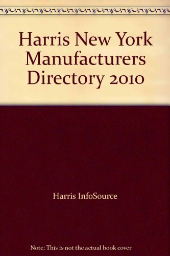 New York Manufacturers Directory 2010:  2010 9781600732096 Front Cover