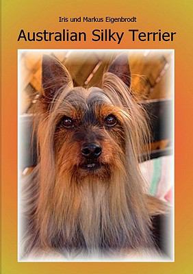 Australian Silky Terrier  N/A 9783833493096 Front Cover