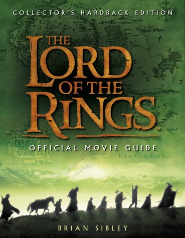 The "Lord of the Rings" Official Movie Guide (Limited Edition) N/A 9780007119097 Front Cover