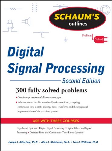 Schaums Outline of Digital Signal Processing, 2nd Edition  2nd 2012 9780071635097 Front Cover