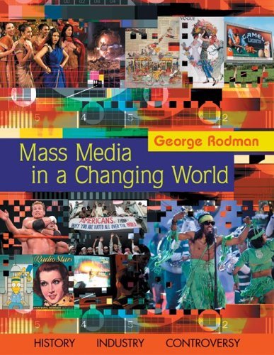 Mass Media in a Changing World   2006 (Student Manual, Study Guide, etc.) 9780073053097 Front Cover