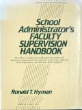 School Administrator's Faculty Supervision Handbook N/A 9780137924097 Front Cover