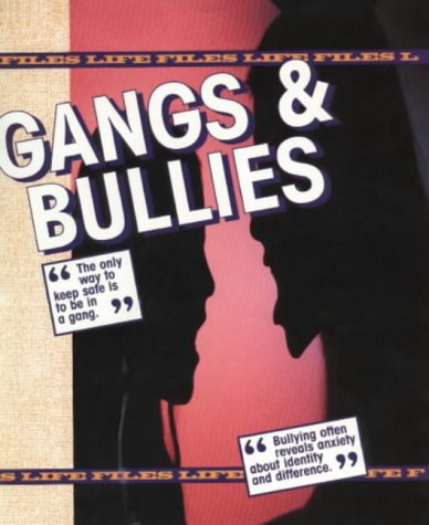 Gangs and Bullies   1998 9780237518097 Front Cover