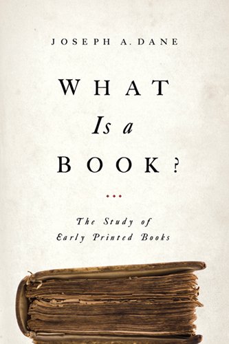 What Is a Book? The Study of Early Printed Books  2012 9780268026097 Front Cover