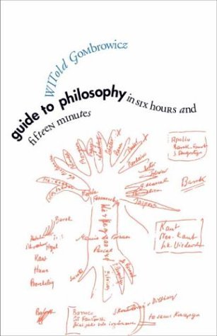 Guide to Philosophy in Six Hours and Fifteen Minutes   2004 9780300104097 Front Cover