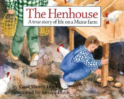 Hen House A True Story of Growing up on a Maine Farm  2003 9780892726097 Front Cover