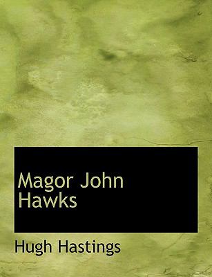 Magor John Hawks N/A 9781140116097 Front Cover
