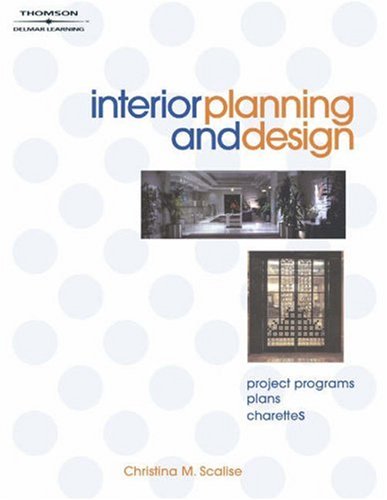 Interior Planning and Design Project Programs, Plans, Charettes  2004 9781401828097 Front Cover