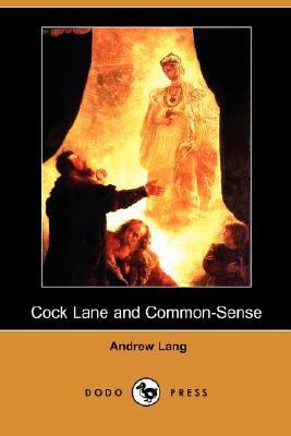 Cock Lane and Common-Sense  N/A 9781406526097 Front Cover