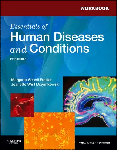 Workbook for Essentials of Human Diseases and Conditions  5th 2013 9781437724097 Front Cover