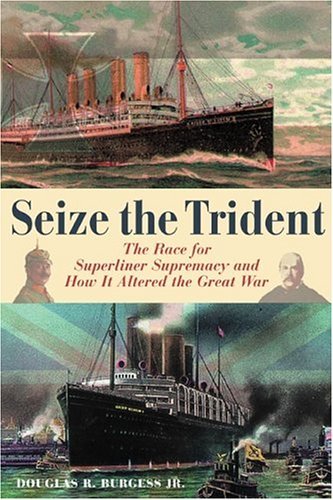 Seize the Trident   2005 9780071430098 Front Cover