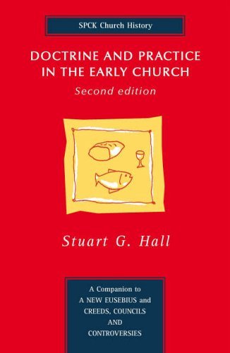Doctrine and Practice in the Early Church  2nd 2005 9780281055098 Front Cover