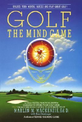 Golf The Mind Game  2011 9780440502098 Front Cover