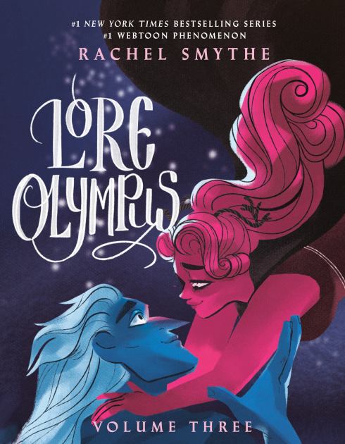 Lore Olympus: Volume Three  N/A 9780593356098 Front Cover