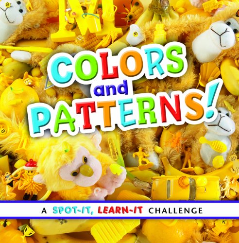 Colors and Patterns!:   2014 9781476551098 Front Cover