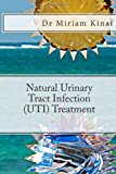 Natural Urinary Tract Infection (UTI) Treatment  N/A 9781490522098 Front Cover
