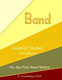 Interval Studies: Saxophone  Large Type  9781491215098 Front Cover