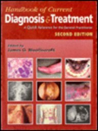 Handbook of Current Diagnosis and Treatment A Quick Reference for the General Practitioner 2nd 1998 9781573401098 Front Cover
